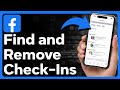 How To Find And Remove Check-Ins On Facebook