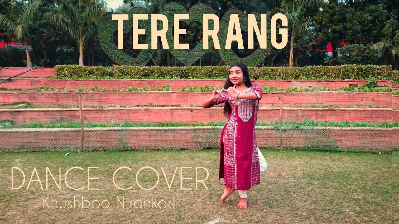 Tere Rang Tere Rang | Atrangi Re | Shreya Ghoshal | A. R. Rahman | Dance Cover ...