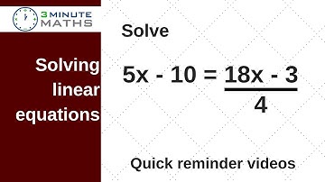 Solving linear equations - GCSE maths level 5 question