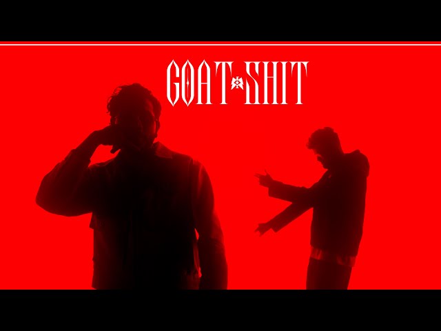 GOAT SHIT | King & Karma | MM | Official Music Video class=