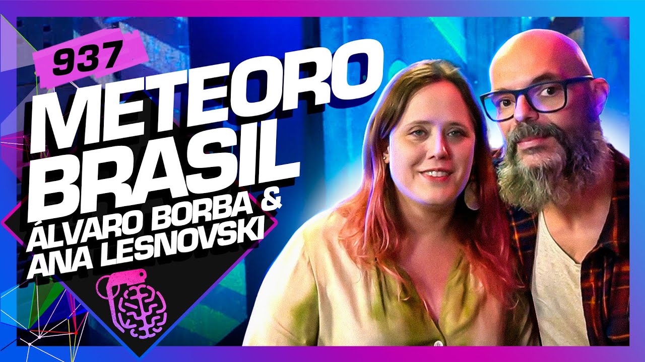 METEORO BRASIL- Inteligência Ltda. Podcast #937