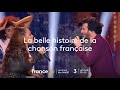 [Bande-annonce] - « La belle histoire de la chanson française »