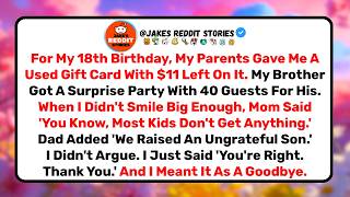 My Parents Gave Me A Used Gift Card For My 18th. My Brother Got A 40-Guest Party. I Said Goodbye.
