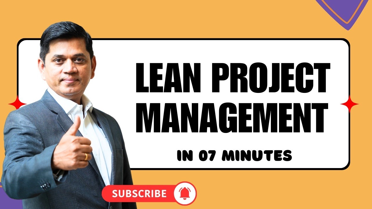 7 Minutes to Understand Lean Project Management