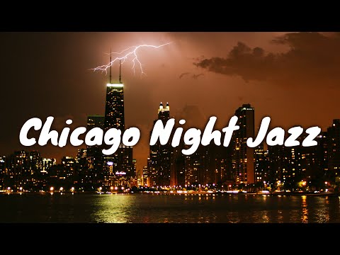 Chicago Night JAZZ Café BGM ☕ Chill Out Jazz BGM Music For Relaxation, Lounging, Good Mood