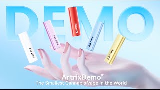 ArtrixDemo: The Smallest Cannabis Vape in the World