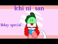 Ichi nii San animation meme //Bday special/gift?\\ ((really lazy))