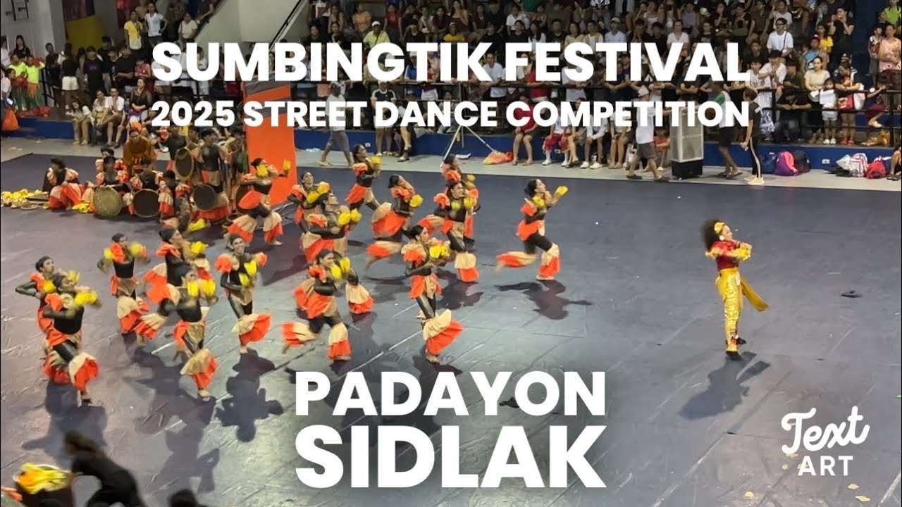 SUMBINGTIK FESTIVAL 2025 STREET DANCE SHOWDOWN:PADAYON SIDLAK(BRGY.SAN ROQUE)