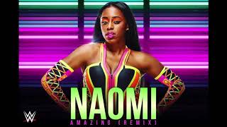 Naomi - “Amazing (Remix)” (Entrance Theme)