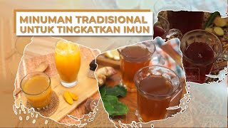 3 Resep Minuman Tradisional untuk Meningkatkan Imun di Masa Pandemi