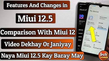 Review And Features of New Miui 12.5 Comparison with Miui 12