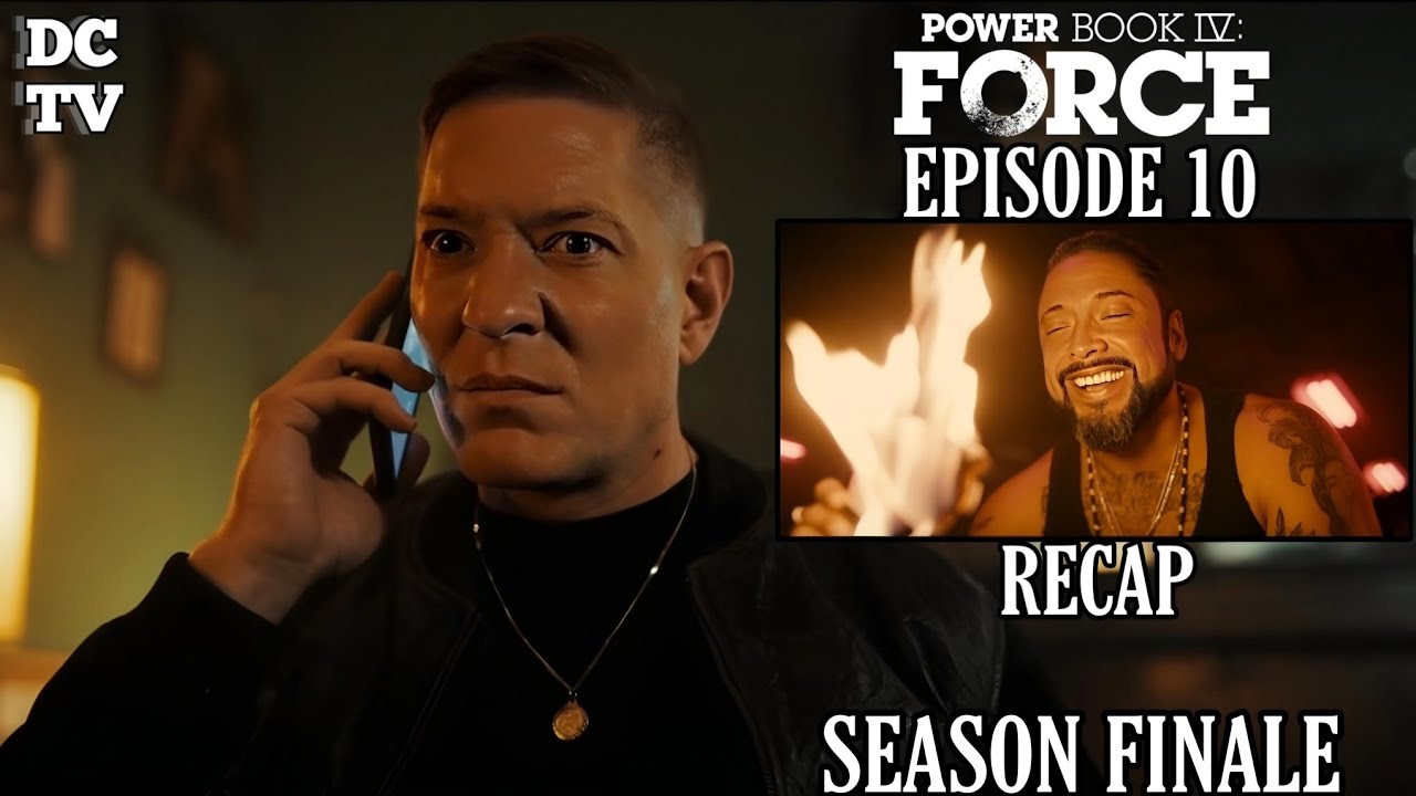 POWER POWDER RESPECT POWER BOOK 4 FORCE SEASON 2 EPISODE 10 SEASON