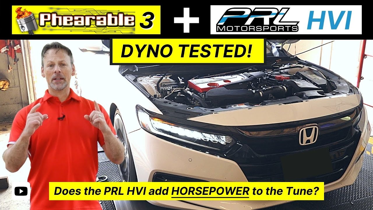 PHEARABLE STAGE 3 (ECU Tune) + PRL HVI (Air Intake) - DYNO TESTED! // 10th Gen (2018+) Honda Accord