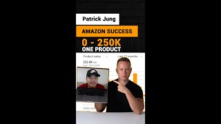 From Zero to 250K With Amazon FBA in 1 Year - Meet Patrick Jung