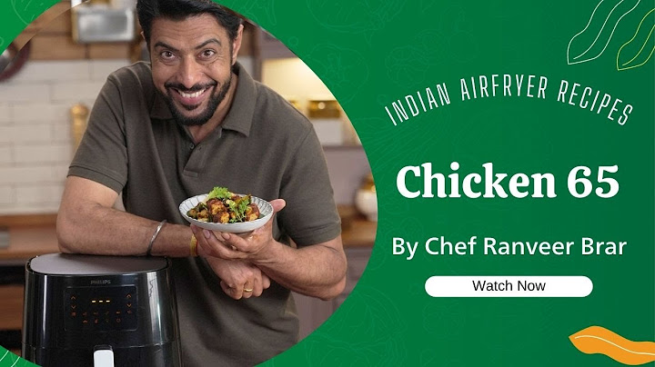 Chicken 65 Recipe | चिकन 65 कैसे बनाये | Air Fried Chicken 65 Recipe | Chef @RanveerBrar