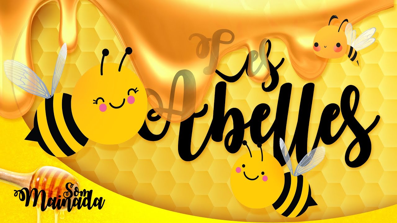 💛 Som Mainada | LES ABELLES 🐝🍯 | Ajudem a les abelles, tot està a les nostres mans! ♪♫♬