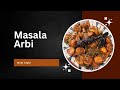 Masala arbi mom style