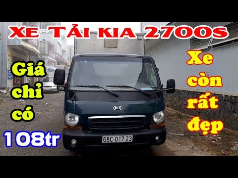 Xe tải giá rẻ , Kia 2700s 1 tấn giá bán 108 tr alo 0918 252 930 - 0985 087 801
