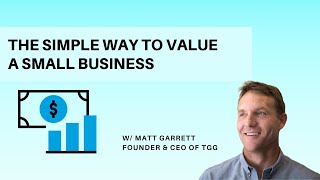 The Simple Way to Value a Small Business