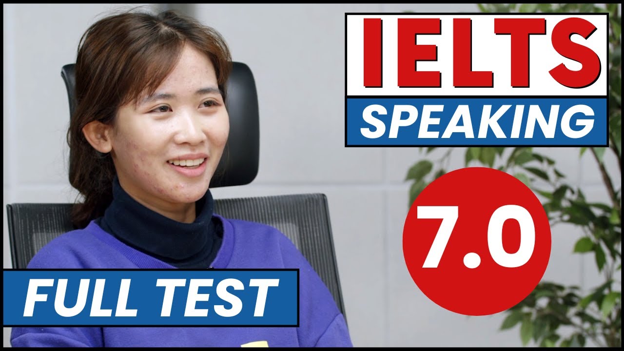 IELTS Speaking Test Band 7.0 Mock Test | Vietnamese Student