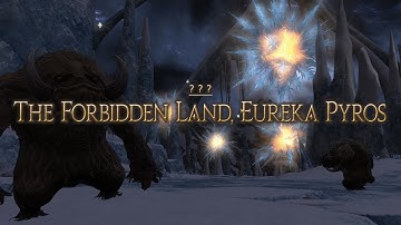 Final Fantasy XIV - Eureka Pyros - Part 1