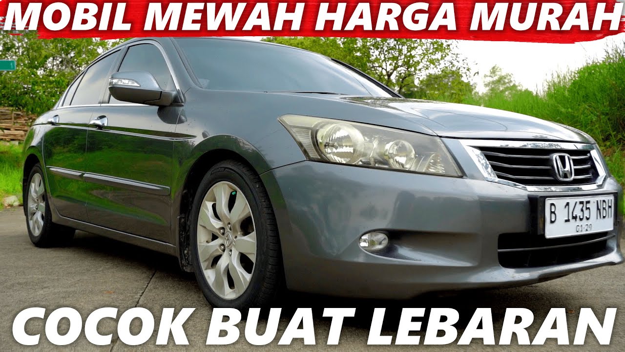 HONDA ACCORD 2008 MATIC KITA REMAJAKAN, LANGSUNG TINGGAL ISI BENSIN !!