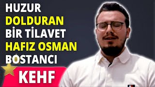 Huzur veren bir Kur'an Tilaveti | Kehf Süresi (107-110) | Osman Bostancı Resimi