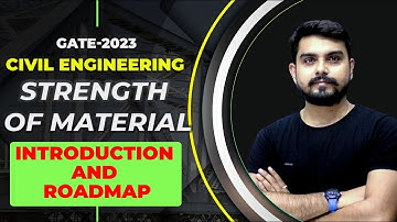 Introduction | L : 1 | Strength of Materials | GATE 2023 | Anoop sir