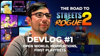 Streets of Rogue 2 - Devlog 1: How I Approach World-Building?