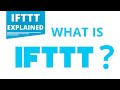 Ifttt explained  what is ifttt  how it works