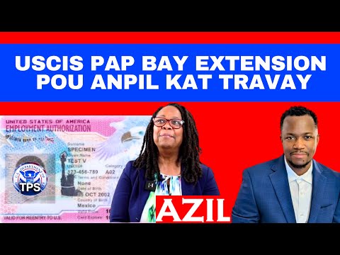 USCIS PRAL RETIRE EXTENSION POU ANPIL KAT TRAVAY GRO PROBLEM PIRED TPS USCIS Haiti