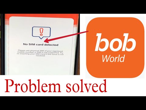 no sim card detected in Bob world! Bob world login problem sim card no detected