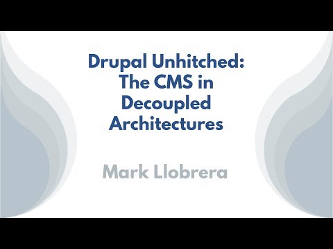 Drupal Unhitched: The
