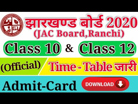 JAC Board Exam 2020 - Class 10th, 12th Board Exam का Time Table घोषित, Download Admit Card 2020