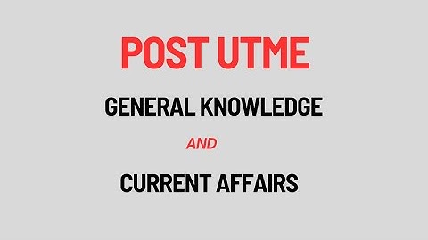 Post UTME Online Tutorials. Post UTME General Paper and Current Affairs. #postutme #dimmatutorials