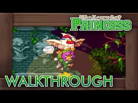 Legend of Princess Walkthrough (Awesome Zelda Fan Game)
