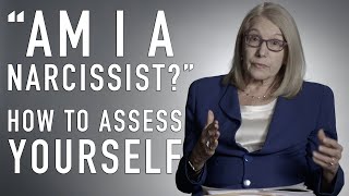 'Am I a Narcissist?' How to Assess Yourself | DIANA DIAMOND