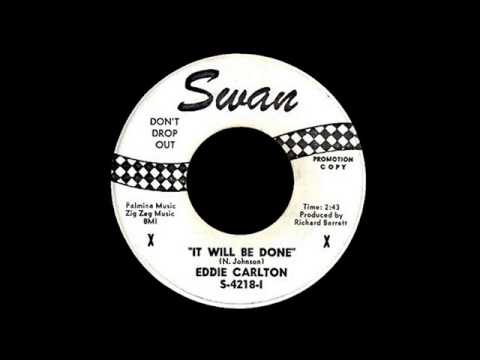 Eddie Carlton - It Will Be Done