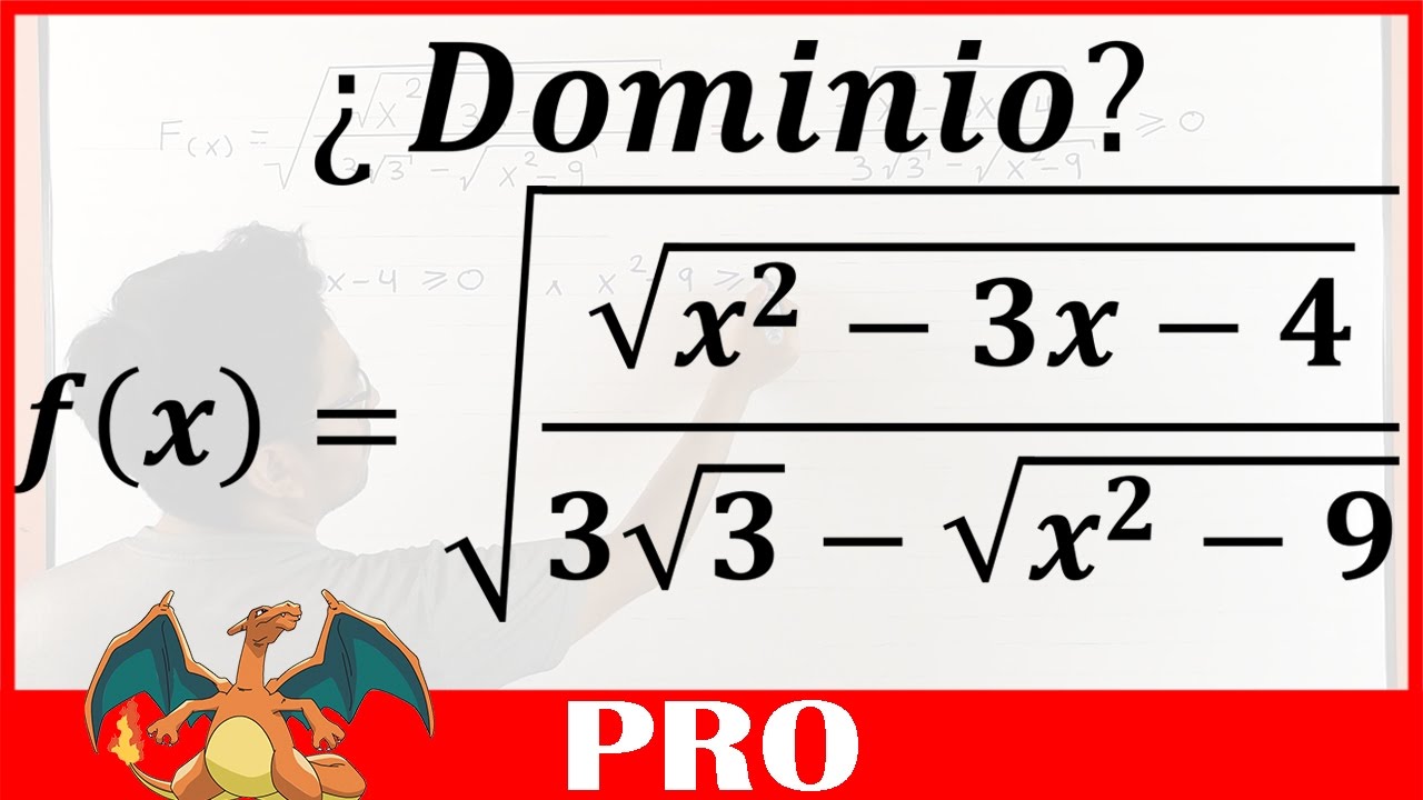 Dominio de una Función - Ej.3 (Raíz Cuadrada) - Nivel Pro