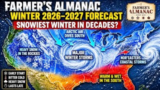 Farmer s Almanac Winter 2026 2027 Forecast Snowiest Winter in Decades