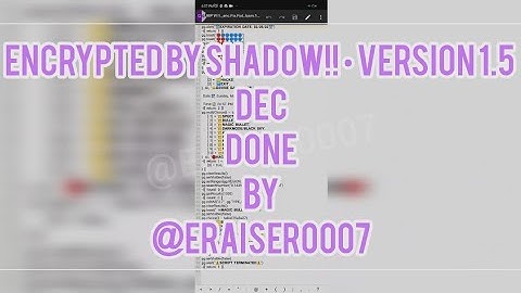 SHADOW V1.5 ENCRYPTION REMOVING BLOCKERS WITH LASM | TUTORIAL 78 |DEC BY@rakesh9202