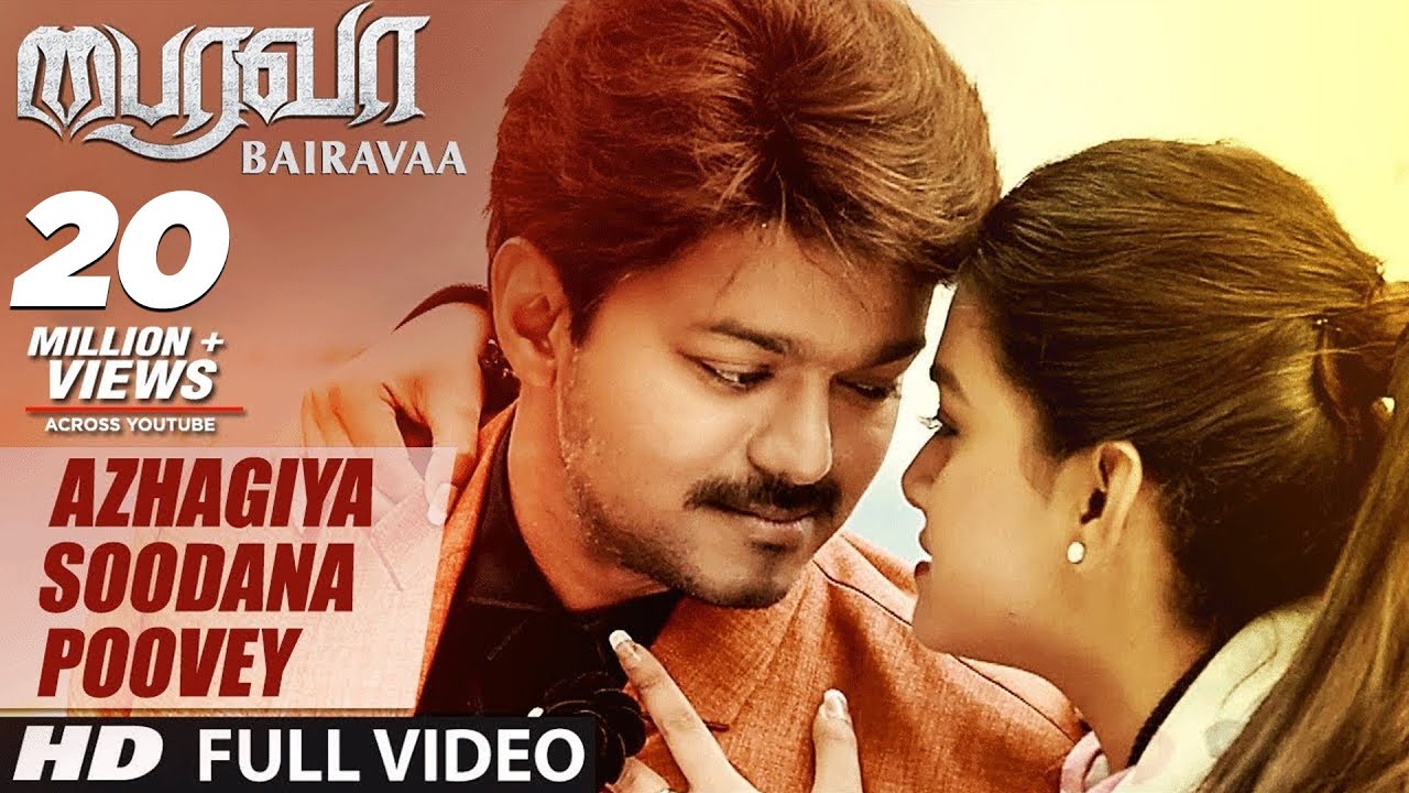 Bairavaa Video Songs  Azhagiya Soodana Poovey Video Song  VijayKeerthy Suresh Santhosh Narayanan