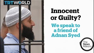 Is Serial podcast’s Adnan Syed innocent or guilty? We speak to his friend Rabia Chaudhry