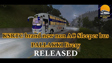 KSRTC Pallakki BS6 non AC Sleeper|New KSRTC bus mod & livery released for BUSSID|