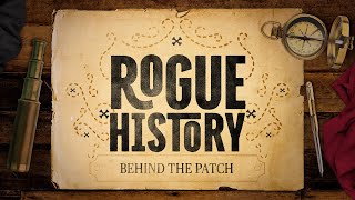 Introducing Rogue History: The Pirate Lore You Were Never Told (Trailer)