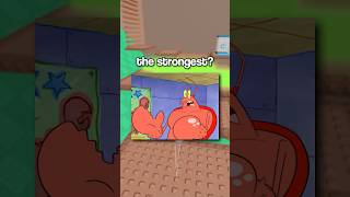 Who is the strongest character in SpongeBob?🤔