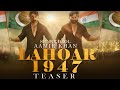 Lahore 1947  trailer  sunny deol  aamir khan  preity zinta shilpa shetty  mithun anupam kher