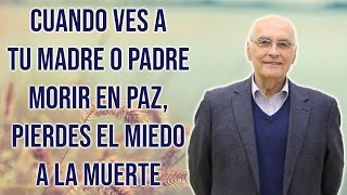 ⭐ “Cuando ves a tu madre o tu padre morir en paz, pierdes el miedo a la muerte” [Enric Benito]