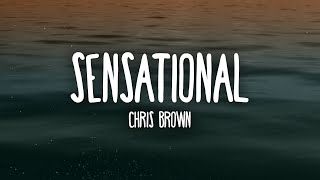 Chris Brown - Sensational (Lyrics) ft. Davido \& Lojay
