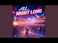 All Night Long